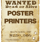 Poster printers wanted